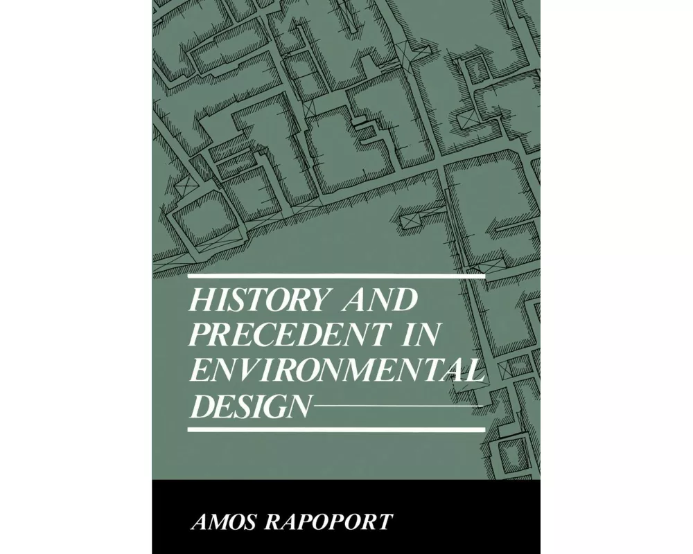 History and Precedent in Environmental Design
