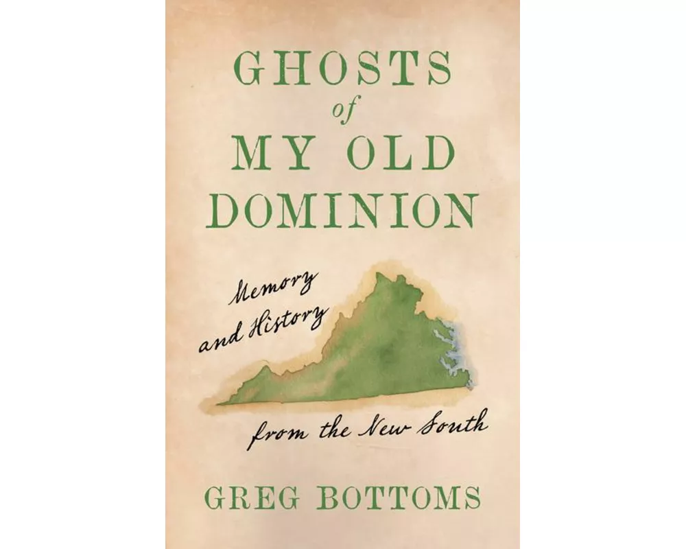 Ghosts of My Old Dominion