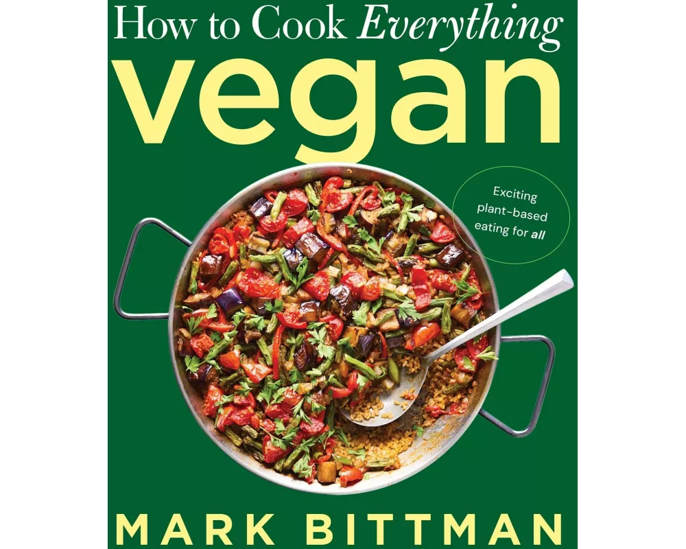 How to Cook Everything Vegan