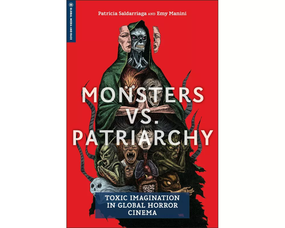 Monsters Vs. Patriarchy