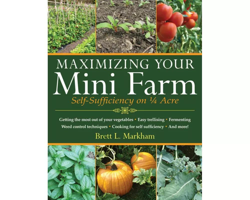 Maximizing Your Mini Farm
