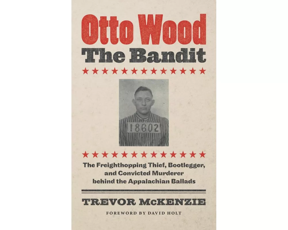 Otto Wood, the Bandit
