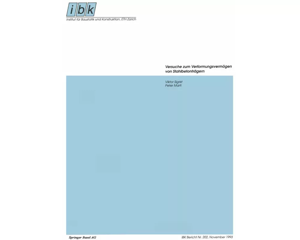 Versuche zum Verformungsvermögen von Stahlbetonträgern