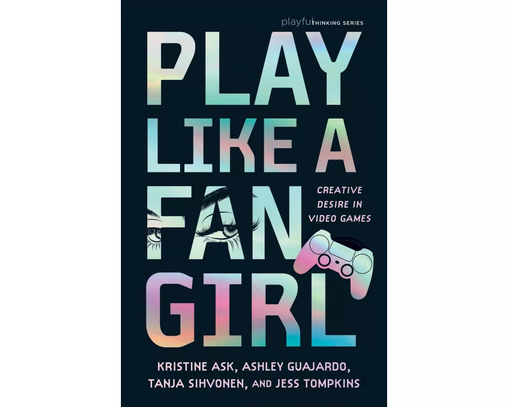 Play Like a Fangirl