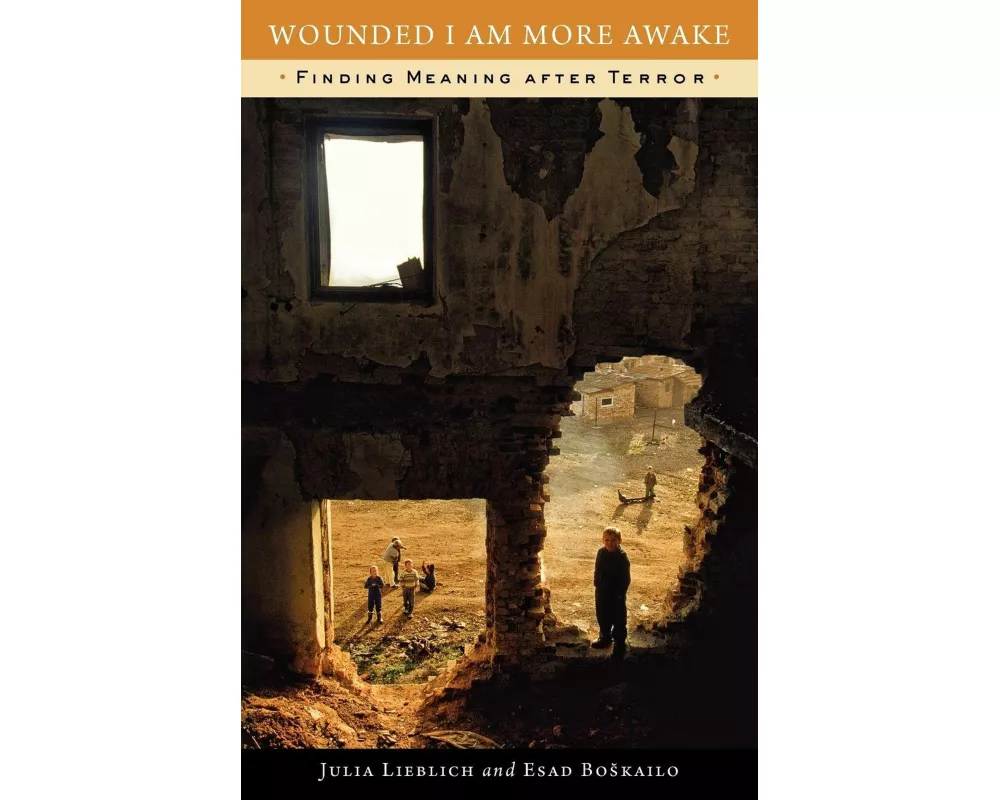 Wounded I Am More Awake
