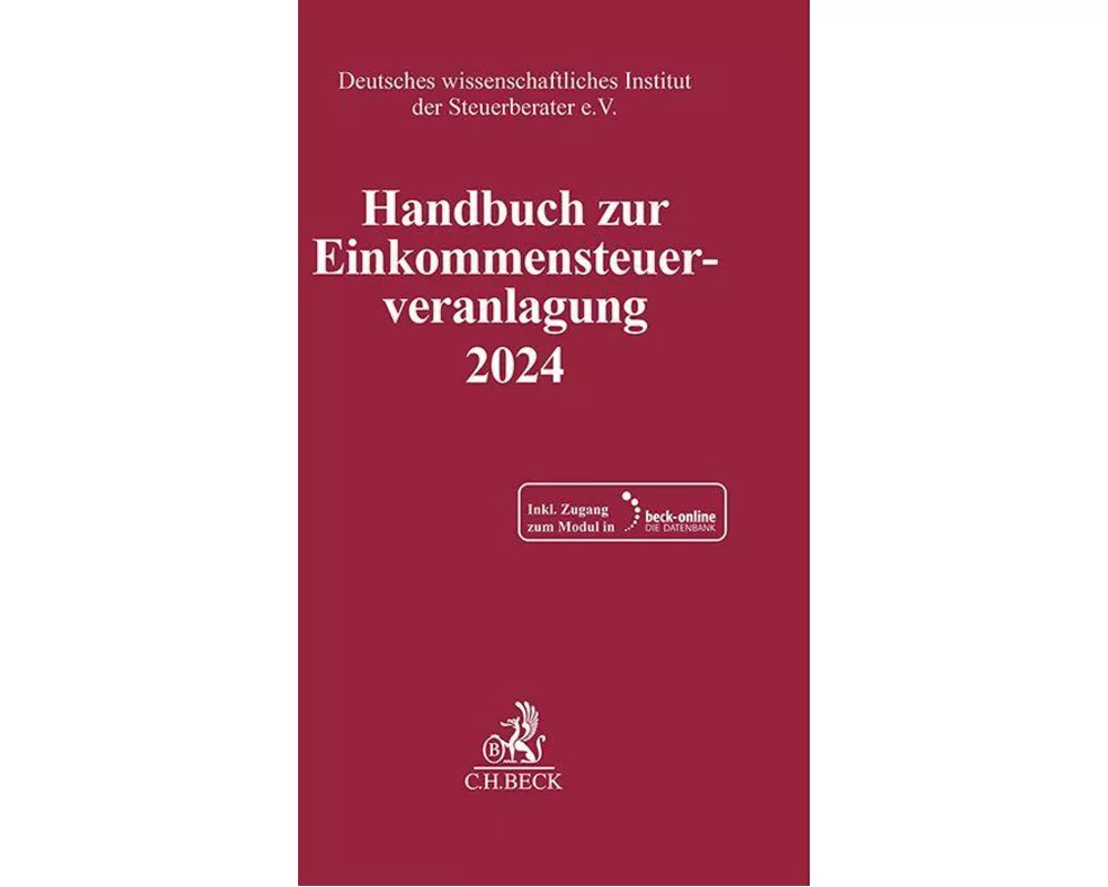 Handbuch zur Einkommensteuerveranlagung 2024. ESt 2024