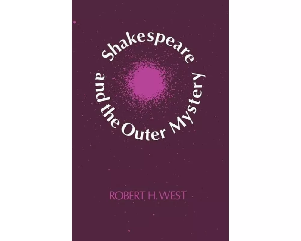 Shakespeare and the Outer Mystery