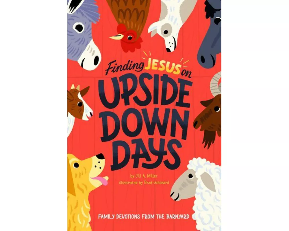 Finding Jesus on Upside Down Days