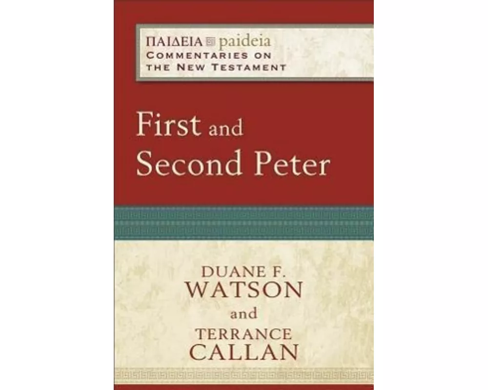 First and Second Peter