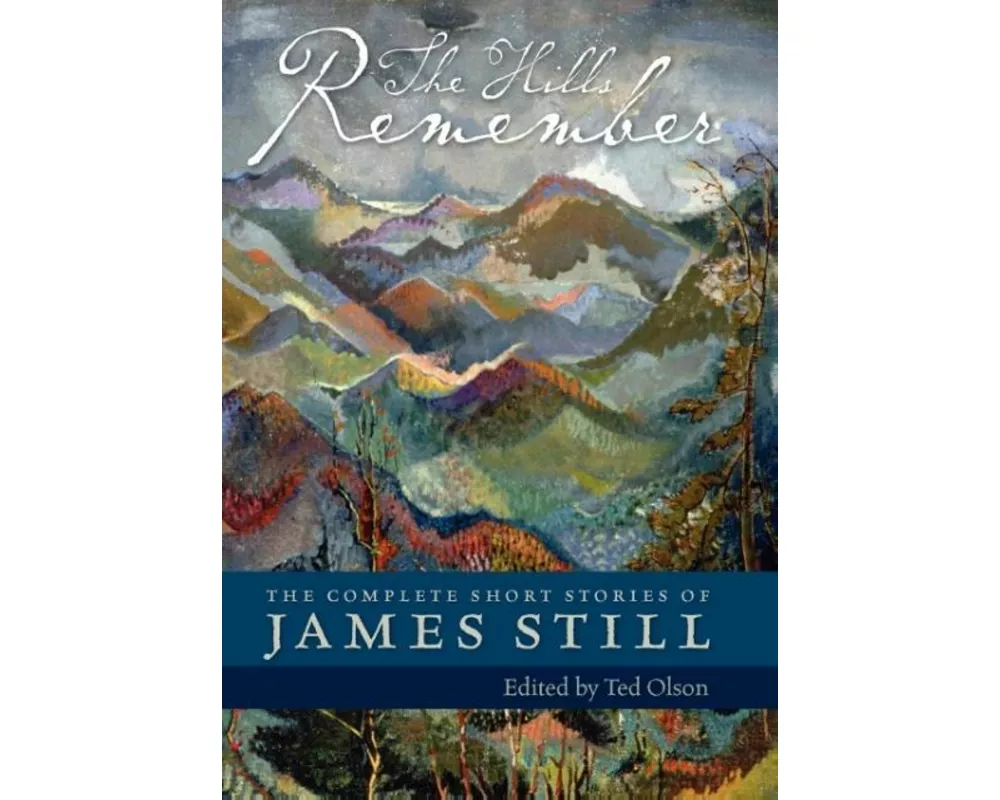 The Hills Remember