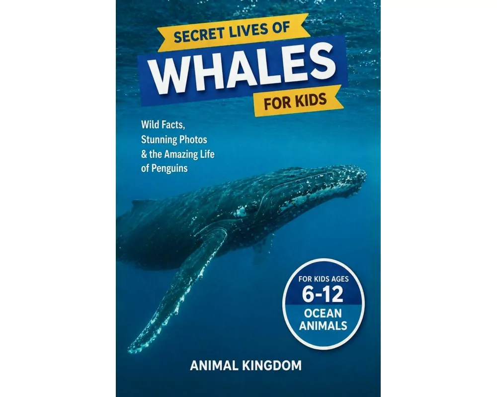 Secret Lives of Whales for Kids