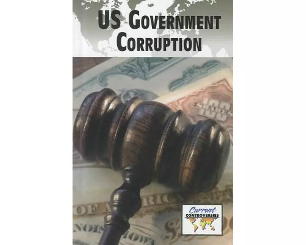 U.S. Government Corruption