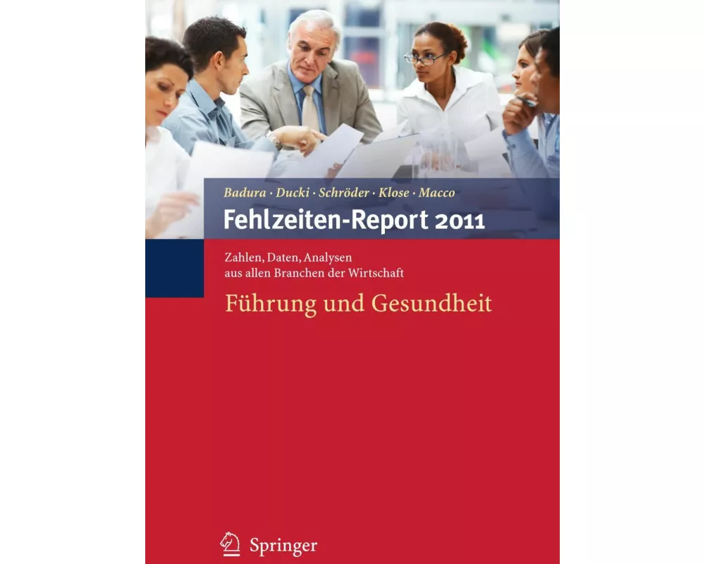 Fehlzeiten-Report 2011