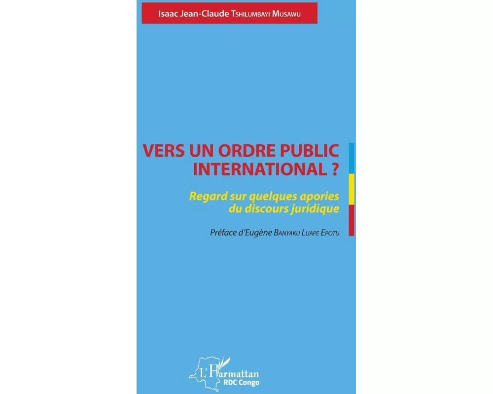 Vers un ordre public international ?