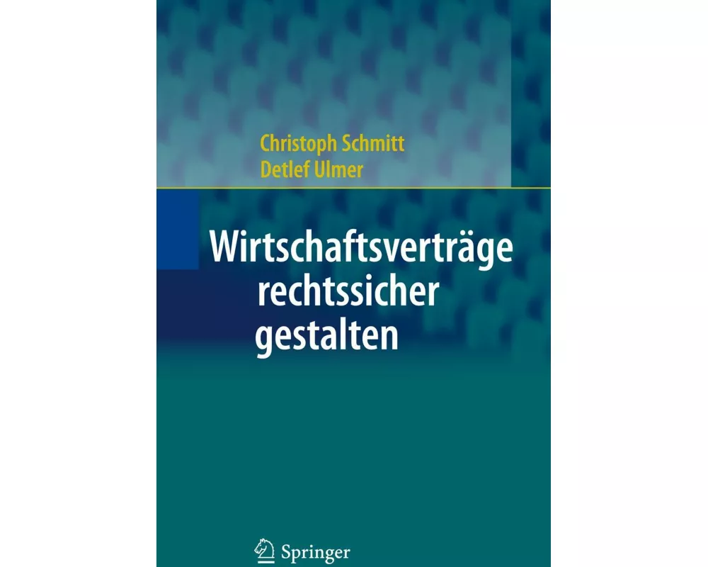 Wirtschaftsverträge rechtssicher gestalten