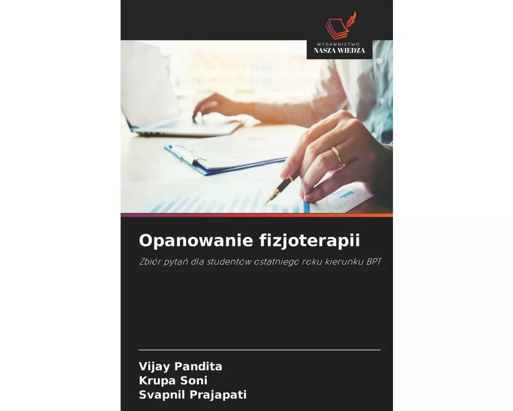 Opanowanie fizjoterapii