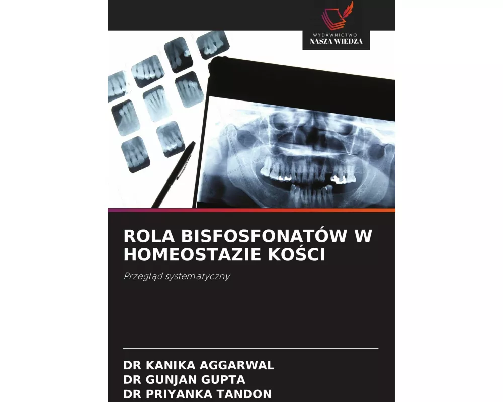 Rola BisfosfonatÓw W Homeostazie Ko¿ci