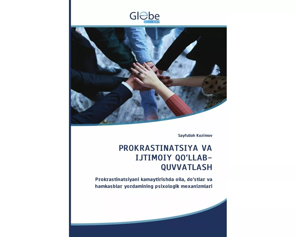 Prokrastinatsiya Va Ijtimoiy Qo'llab-quvvatlash