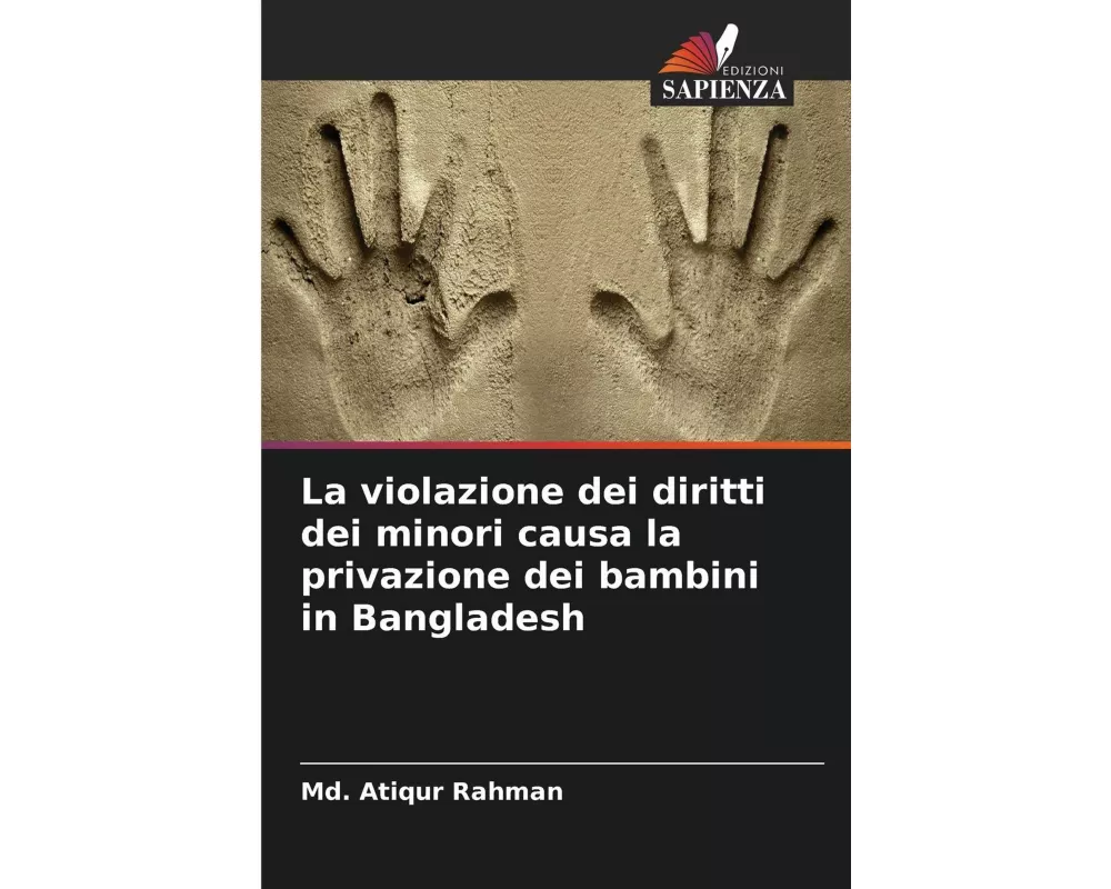 La violazione dei diritti dei minori causa la privazione dei bambini in Bangladesh