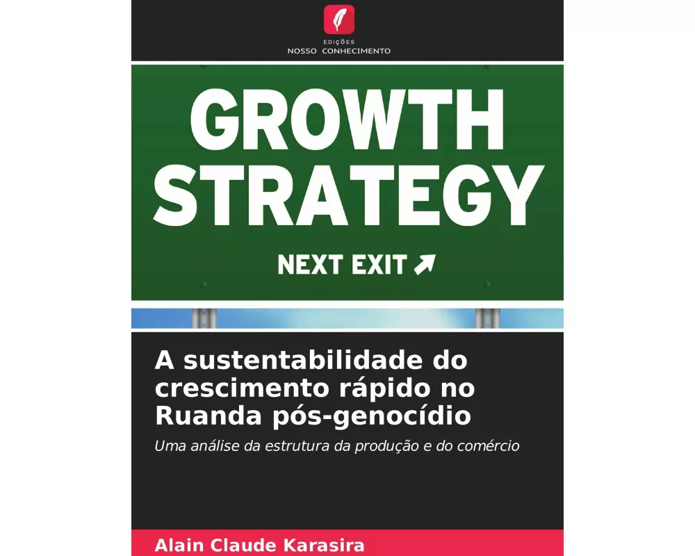 A sustentabilidade do crescimento rápido no Ruanda pós-genocídio