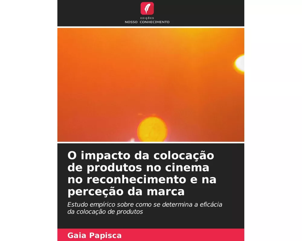 O impacto da colocação de produtos no cinema no reconhecimento e na perceção da marca