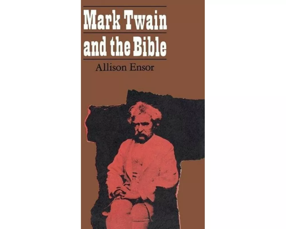 Mark Twain and the Bible