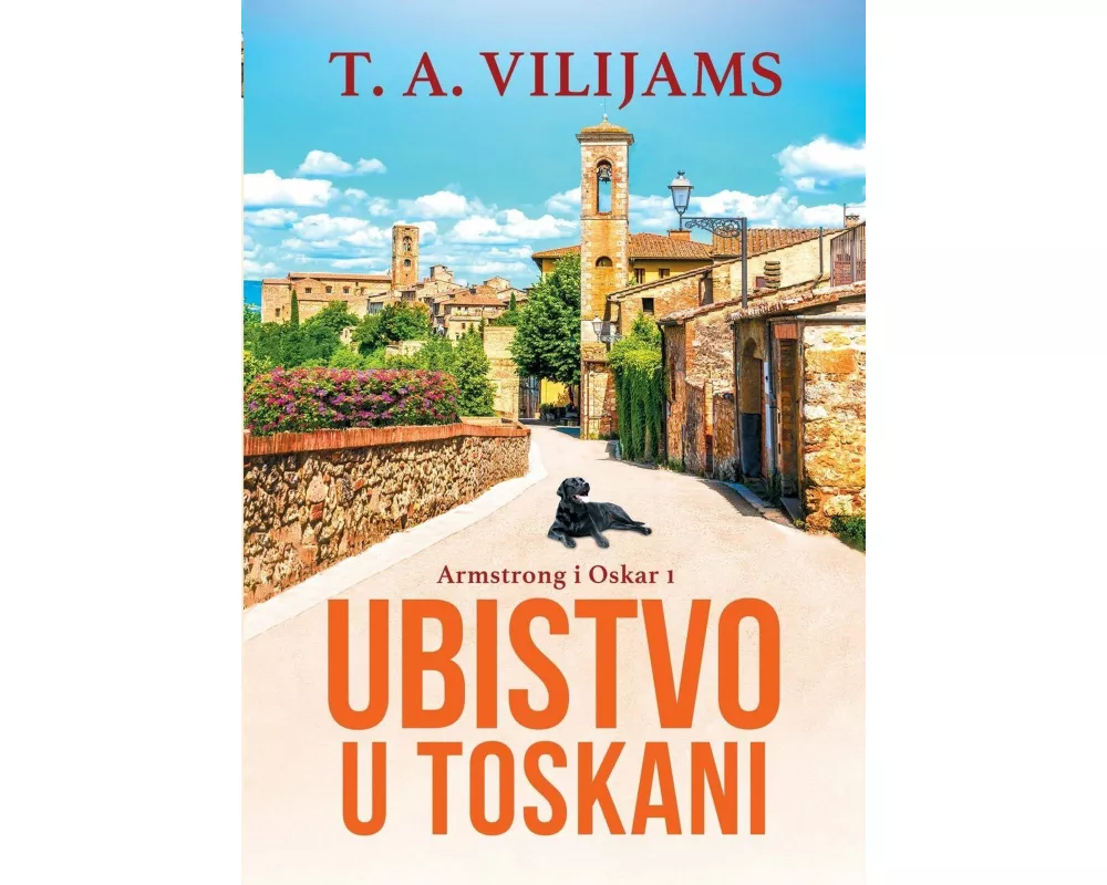 Ubistvo u Toskani (Armstrong i Oskar #1)