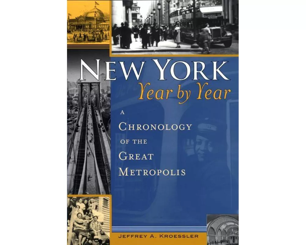 New York, Year by Year