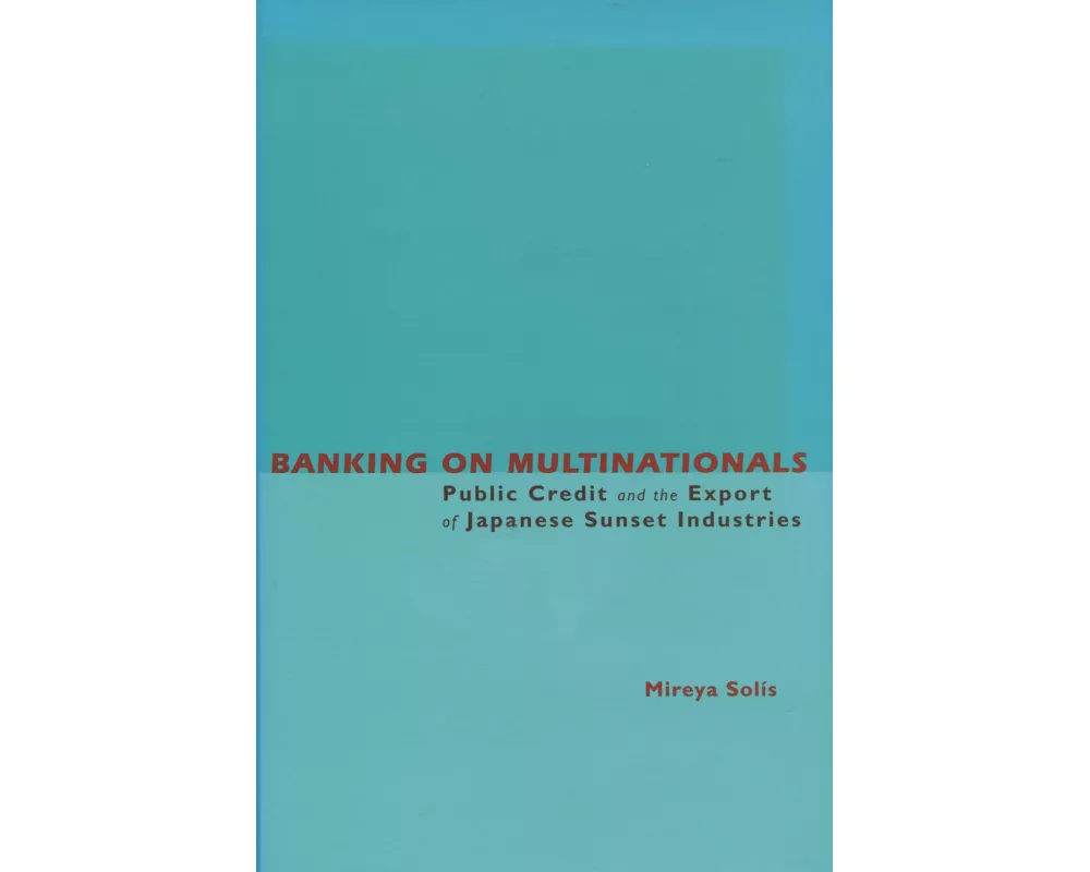Banking on Multinationals
