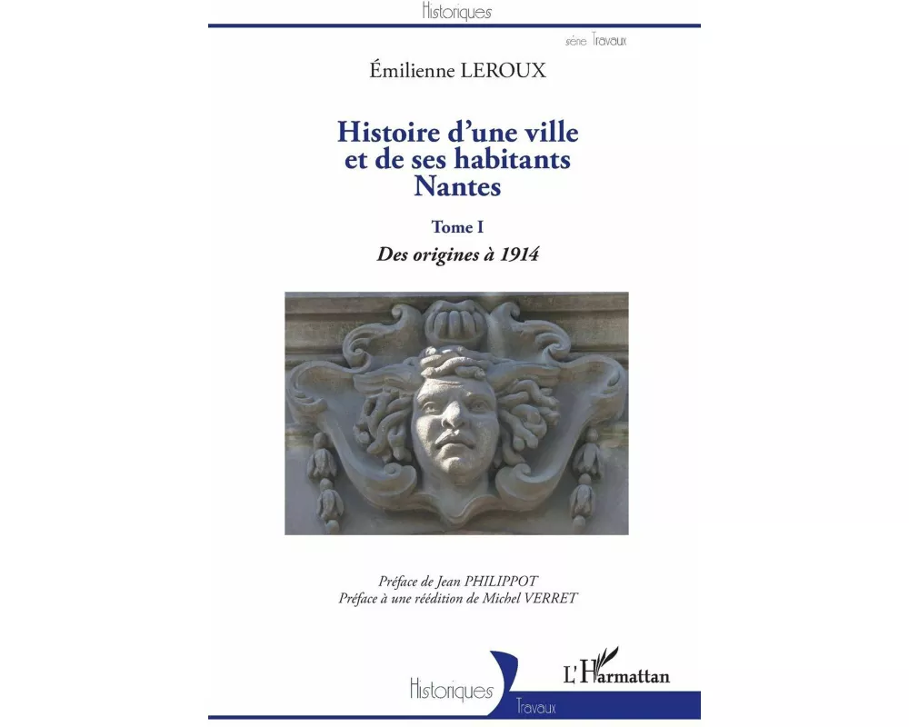 Histoire d'une ville et de ses habitants