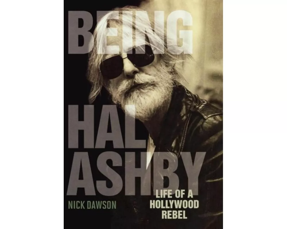 Being Hal Ashby