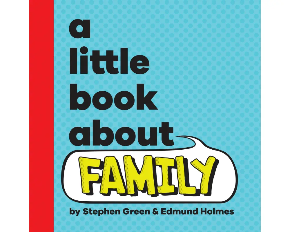 A Little Book About Family