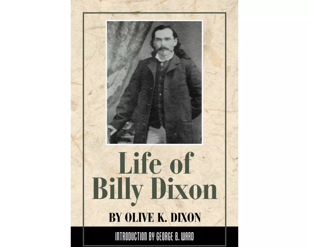Life of Billy Dixon