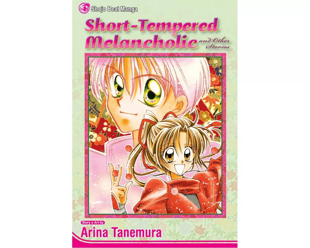 Short-Tempered Melancholic and Other Stories