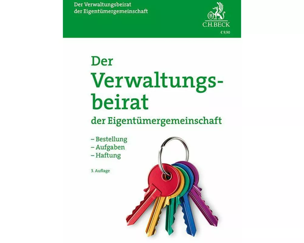 Der Verwaltungsbeirat der Eigentümergemeinschaft
