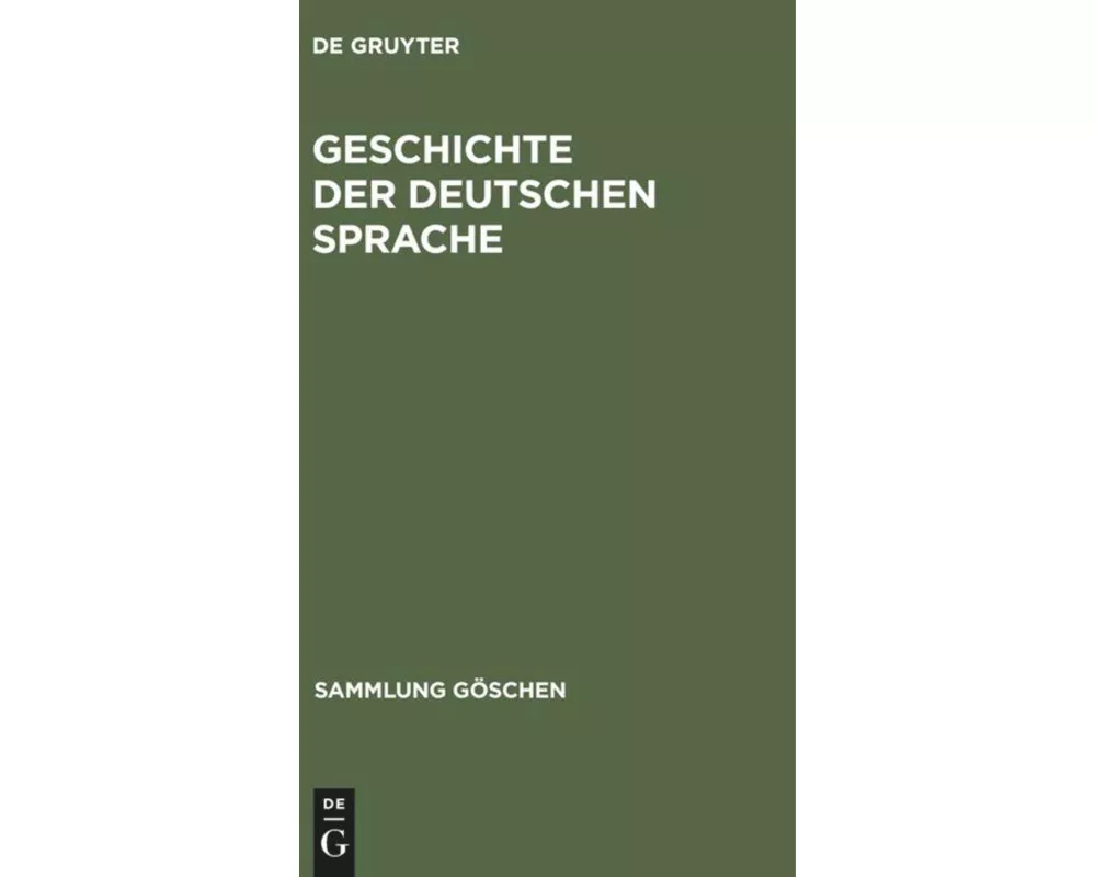 Geschichte der deutschen Sprache