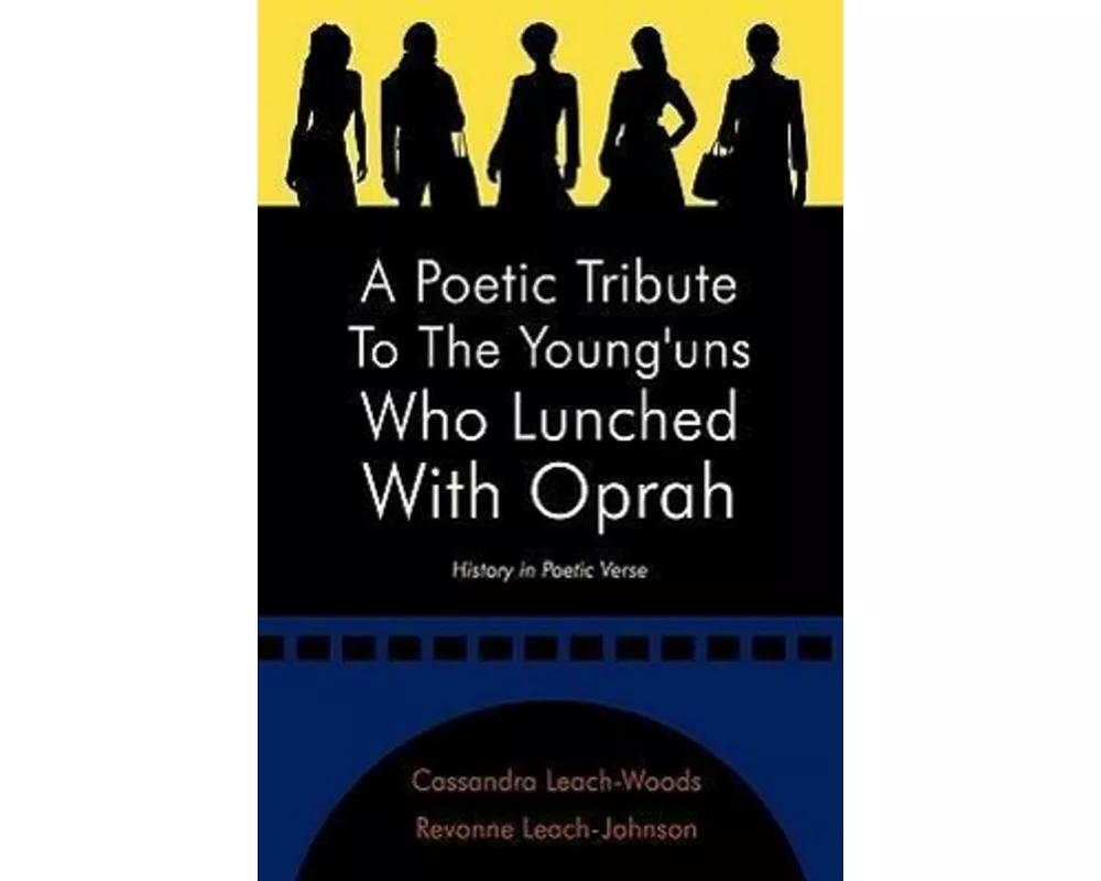 A Poetic Tribute to the Young'uns Who Lunched with Oprah