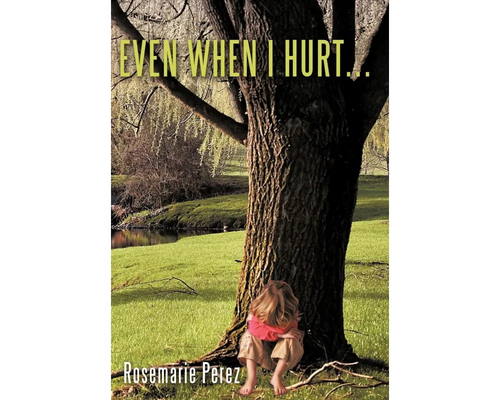 Even When I Hurt