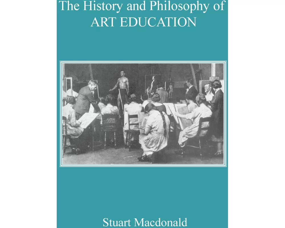 The History and Philosophy of Art Education