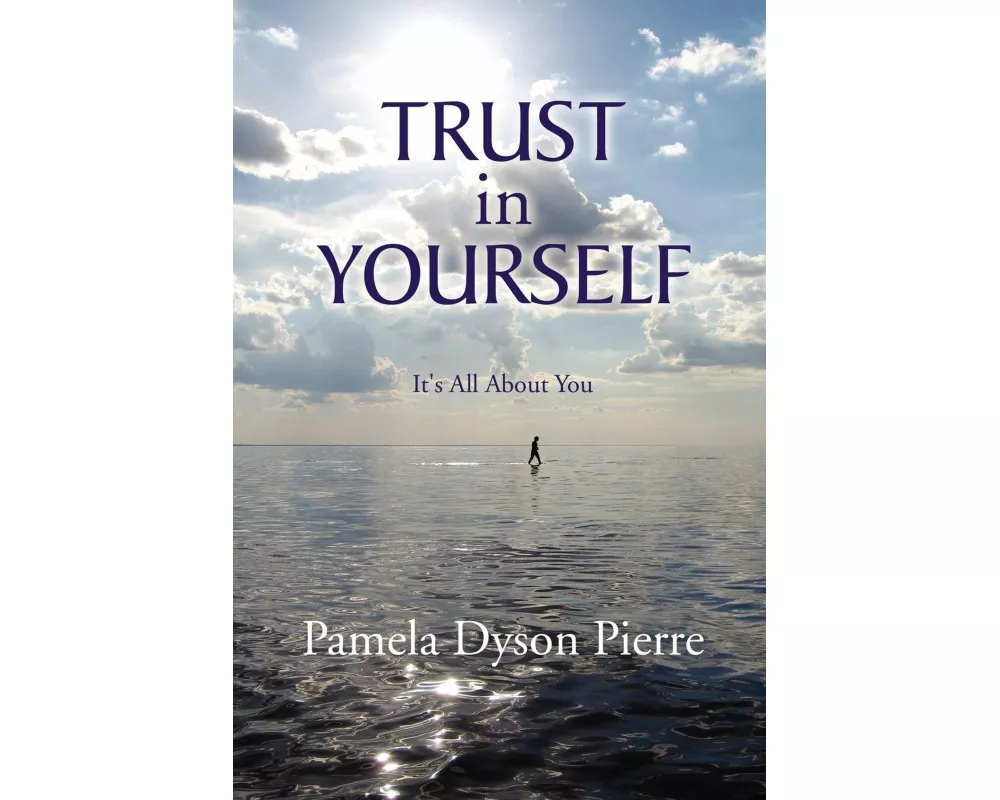 Trust in Yourself