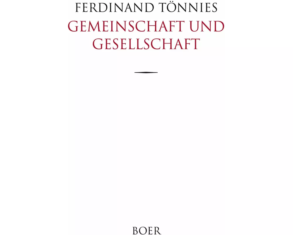 Gemeinschaft und Gesellschaft