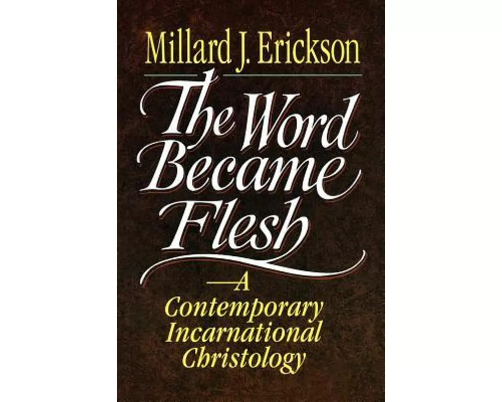 The Word Became Flesh