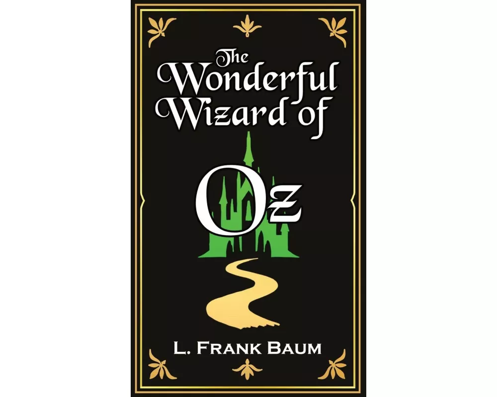 The Wonderful Wizard of Oz