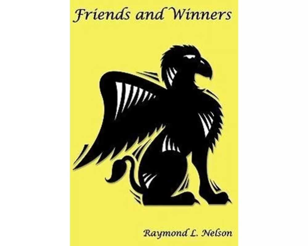 Friends and Winners