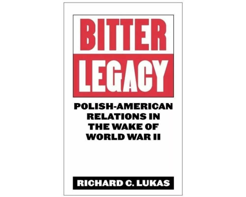 Bitter Legacy