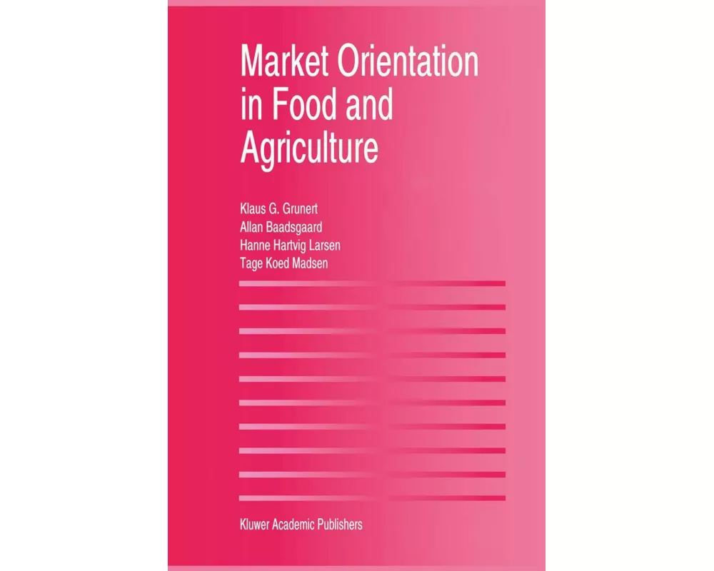 Market Orientation in Food and Agriculture