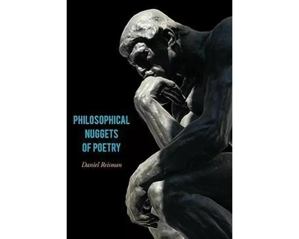 Philosophical Nuggets of Poetry