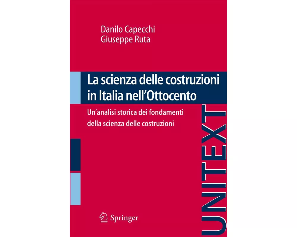 La scienza delle costruzioni in Italia nell'Ottocento