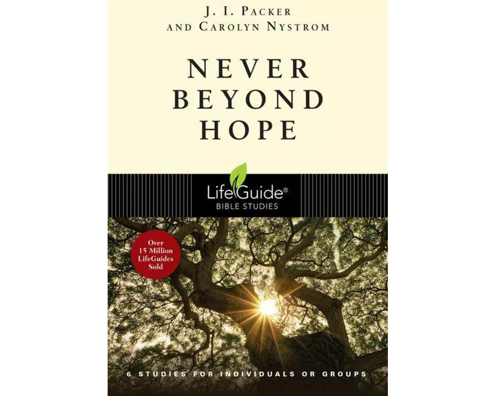 Never Beyond Hope