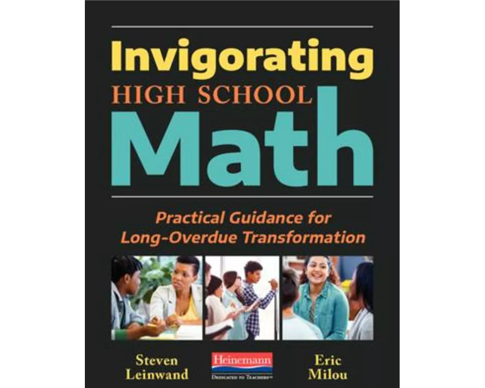 Invigorating High School Math